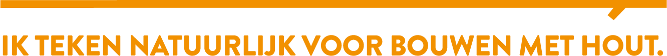Ik teken natuurlijk voor bouwen met hout slogan